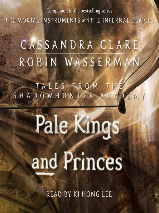 Title details for Pale Kings and Princes by Cassandra Clare - Wait list